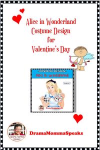 How about some fun learning about costume design using Alice in Wonderland characters? This lesson contains history of costume design, design templates and a written assignment as well… More