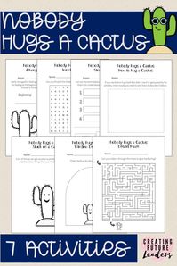 This activity packet goes with the book Nobody Hugs a Cactus by Carter Goodrich. Read the book to your students, then have your students complete these 7 activities. The worksheets are ideal for elementary classroom or library activities, grades 1-3. All of the worksheets are B&W with no borders for easy, low ink printing.