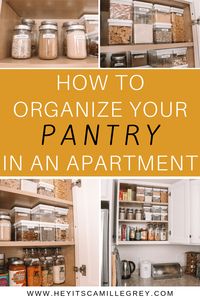 How to Organize Your Pantry in an Apartment | Hey It's Camille Grey