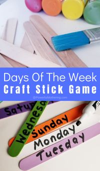 Use craft sticks to help children learn each day of the week as well as the order. Prep once and use in multiple different ways. #daysoftheweek #preschool #handsonlearning #calendar