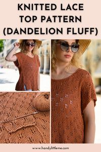 Lace top free knitting pattern - Dandelion fluff. Make a light summer top knit with a delicate lace stitch pattern.