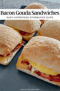 Starbucks Bacon Gouda Sandwich Dupe Recipe • ashleyburk.com