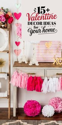 Make your space swoon-worthy with these 15+ romantic Valentine’s Day decor tips and tricks! See the blog for more details. 