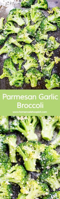 Garlic Parmesan Broccoli! The perfect side dish to any meal! Broccoli baked with olive oil and garlic then sprinkled with parmesan cheese. | HomemadeHooplah.com