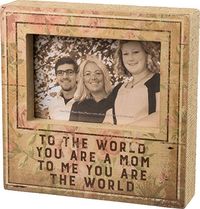 Primitives by Kathy You Are The World Mom Box Frame