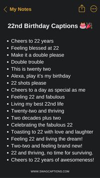 Turning 22 and having no clue? We've got you! Make your 22nd birthday on Instagram one to remember with these cute, funny and relatable captions. From Taylor Swift lyrics to jokes about adulting, we've rounded up the most clever and trendy sayings perfect for your 22nd birthday posts. Add these captions to your selfies, squad pics and birthday 'grams for all the likes and laughter. It's your golden year - make it iconic!