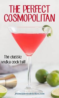 Cosmopolitan Recipe | Valerie's Kitchen