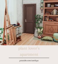 i made an apartment for plant lover, no cc ♡ | gallery id: aneleya 🌿 #apartment #renovation #sims #sims4 #thesims4