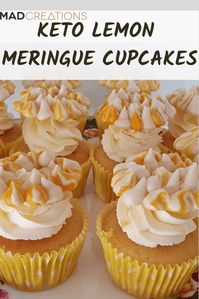 Mad Creations super easy Keto Lemon Meringue Cupcakes are the perfect easy keto dessert recipe. #sugarfreecake #glutenfreerecipes #ketorecipes #lowcarbrecipes #ketodessert