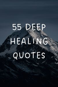 Healing quotes can be a great way for you to get through tough times. They are full of inspiration and encouragement that will help lift your spirits when life seems too hard or difficult. Here is an amazing collection of 55 healing quotes that we hope will bring peace, calmness, and joy into your day!