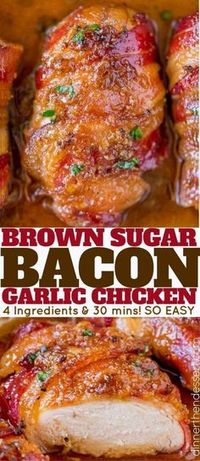 Bacon Brown Sugar Garlic Chicken, the best chicken you’ll ever eat with only 4 ingredients. Sticky, crispy, sweet and garlicky, the PERFECT weeknight meal.