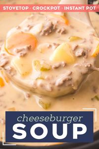 This easy Slow Cooker Cheeseburger Soup is SO delicious and sure to be a new family favorite dinner!  It’s classic American comfort food, in soul-warming soup form. #cheeseburgersoup #cheeseburger #soup #loadedcheeseburgersoup #cheesysoup #slowcooker #crockpot #beef