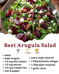 Beet Salad with Arugula 🥗  Ingredients: For the Salad: 6 medium beets (about 2 lbs) 6 cups baby arugula, rinsed and spun dry 1/2 cup feta cheese, diced or crumbled 1/2 cup pecans, toasted 1/2 cup dried cranberries For the Balsamic Vinaigrette: 1/2 cup extra virgin olive oil 3 tbsp balsamic vinegar 1 tbsp dijon mustard (Grey Poupon brand recommended) 1 garlic clove, pressed or finely minced 1/4 tsp salt 1/8 tsp black pepper  Instructions: Preheat Oven: Preheat the oven to 400°F. Line the bottom of a medium-rimmed baking sheet with foil.  Prepare Beets: Wrap each beet tightly in a sheet of foil and arrange on the lined baking sheet. Bake in the preheated oven for 1 hour or until the largest beet is easily pierced. Unwrap beets and cool to room temperature. Peel the skins and slice into halv