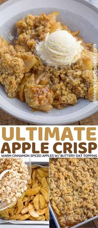 Ultimate Apple Crisp is a fall favorite full of sliced apples, cinnamon, brown sugar, butter, and crispy baked oats ready in just 45 minutes!