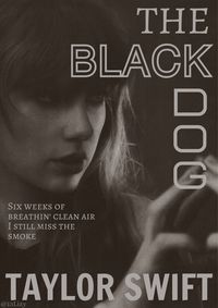 The black dog- Taylor swift- ttpd- the tortured poets department- the anthology- poster- music poster - room poster