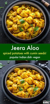 The amazing combination and aroma of potatoes and cumin seeds makes Jeera Aloo one of the most popular Indian dishes! It's vegan and easy to make using handful of ingredients! #vegan #indian