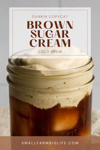 This easy recipe for Dunkin copycat brown sugar cream cold brew tells you home to make this delicious drink step by step at home. Using coarse ground coffee you make a cold brew concentrate, then you add the brown sugar cinnamon syrup and the brown sugar cold foam. This recipe makes the best DIY cold brewed coffee!