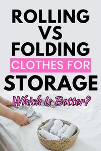 Rolling vs Folding Clothes For Storage: Which Is Better? If you’re packing for a trip, trying to fit all your necessary items plus clothing into your suitcase can sometimes be a struggle. Many people recommend rolling clothing to save space, but others find that folding clothing is the better option. Although each option seems simple, they both offer benefits, and each option works well in various scenarios.