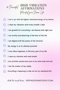 30 powerful high vibration affirmations to manifest dream life. best dream life affirmation for high vibrational energy. Manifestation affirmation law of attraction. Use these strong success affirmation to manifest your desires. Stay in alignment with your high vibration.