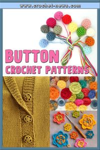 Buttons! They play such an important role in our projects but it can get really hard to find the right match every time. How about we learn to crochet our own or jazz them up with crochet to use on all kinds of different projects? All we need is a little bit of yarn, a hook, and these crochet button patterns below!