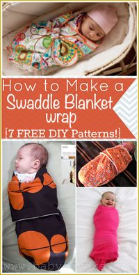 How to make a swaddle blanket wrap. 7 different patterns ranging from easy to challenging.