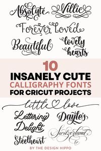 Looking for Cricut calligraphy fonts? Here's a list of 10 insanely cute calligraphy fonts for Cricut projects like weddings, invitations, and more! #cricutcalligraphyfonts #calligraphyfontsforcricut #calligraphyfonts