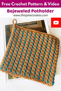 How to Crochet a Block Stitch Potholder (PGCAL2024) - This Pixie Creates