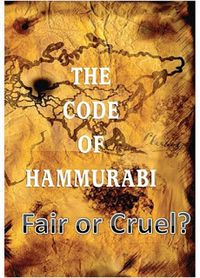 Waldorf ~ 5th grade ~ Ancient Mesopotamia ~ The Code of Hammurabi ~ Fair or Cruel ~ We have discussed Hammurabi's Code in class. We talked about the need for laws, what it would be like in our world without laws and the type of laws Hammurabi came up with. While listening to some of the laws, you probably thought one of two things: 1. it's fair or 2. its cruel. Sharing your thoughts and opinions on whether you think Hammurabi's Code was fair or too cruel.