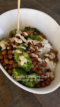 30min · 2 servings     Ingredients  • Cooked jasmine rice  • Brocolli  • Can of chickpeas  • Salt/pepper  • Cooking spray  • Chili powder  • Garlic powder  Lemon Garlic Tahini Dressing:  • 2 tbsp tahini  • 1 tbsp lemon juice  • 1 clove fresh garlic  • 1 tsp honey  • Water (as needed)  Preheat oven to 450. Prepare chickpeas: rinse and drain. Spray with cooking oil. Toss with salt, pepper, garlic powder and chili powder. Bake in oven until crispy: 15-20 min. Toss halfway through.  Sauté broccoli in olive oil over medium heat and season with salt/pepper.  Prepare tahini dressing: combine all ingredients and blend. Add water as needed for consistency.  Add rice, brocolli and chickpeas to a bowl. Add lemon garlic tahini dressing. Enjoy!  Inspired by the account: healthy ways for days