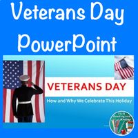 A Veterans Day Power Point helps students understand how and why we celebrate the holiday. This 17 slide PowerPoint has information on the origins of Veterans Day, the history of this holiday with slides on Remembrance Day and Armistice Day, the observance of Veterans Day, the difference between Vet...