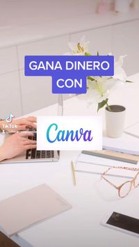 Genera ingresos trabajando desde casa con Canva. 🧑🏻‍💻💰