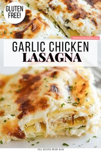 Gluten Free Garlic Chicken Lasagna is the perfect choice for an easy dinner using oven-ready pasta and it serves up to 8!