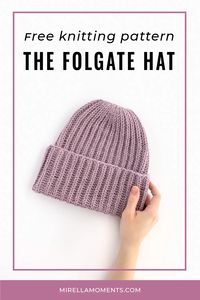 Knitting pattern for the Folgate hat. The Folgate hat is a cozy hat with a folded brim. The hat features an English rib pattern, that is really squishy and textured. This hat is knitted from the bottom up in the round seamlessly. Follow the link for the knitting instructions.