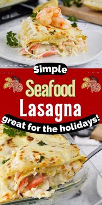 Simple Seafood Lasagna | Looking for a decadent classy dish to serve up for the holidays or anytime during these colder months? Try this Simple Seafood Lasagna recipe for a hearty, cheesy, delicious casserole that will impress all of your guests. Made with layers of pasta, crab, shrimp, and lots of cheese and baked in a delicious béchamel and cheese sauce is a true crowd pleaser.