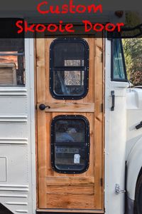 Rather than keep the old school bus door or buy one, we made our own! #skoolie #skoolie conversion #skooliedoor