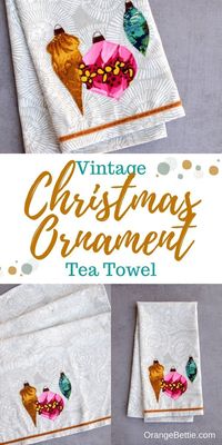 Vintage Ornaments Christmas Tea Towel - Free Sewing Pattern