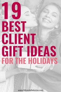 19 Best Client Gift Ideas for the Holidays // Miranda Nahmias