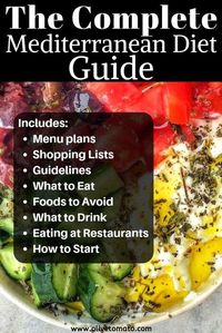 The complete guide to the authentic Mediterranean Diet includes everything you need to get you started: Menu and meal plans, easy and authentic recipes, shopping lists, foods to avoid, what to drink, and more- always based on science and a lifetime of experience.#mediterranean #diet #menu #food #list #healthy greek #food