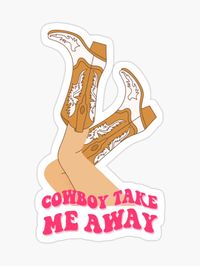 #sticker #cowboytakemeaway #stickerRedbubble #cowgirlbootartsticker #coolthingstobuy #thingstobuy #dollypartonquotes #aestheticstufftobuy #cowgirlsticker #stickerdesign #buysticker #redbubble #redbubbleshop #findyourthings #stickergift #stickeryeehaw #buystickercowgirl #stickerdesign #cowgirlillustration #cowboybootillustration #cowboyllillustration #cowgirlboot #70xillustration #stickersprintable #stickeraesthetic 

Female legs in cowboy boots. Cowboy take me away. Cowgirl wears boots. Sticker