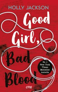 Holly Jackson: Good Girl, Bad Blood bei hugendubel.de. Online bestellen oder in der Filiale abholen.