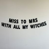 Prepare to be delighted, this Miss To Mrs With All My Witches banner is the perfect addition to your party or Halloween decor!  --- DETAILS --- > Made with 65lb card stock paper. > Each letters is 5.25" tall and most letters are approximately 3" wide. > All banners are pre-strung on a thin cotton string. > All letters are not attached to the string so they can slide to adjust the size/look of the banner. > Looking for my shop homepage? Click here: Foreverohsocraftyco.etsy.com > Looking for the c