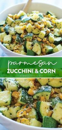 Parmesan Zucchini and Corn - A healthy 10 minute zucchini side dish to dress up any meal. It's so simple yet full of flavor! SO SO GOOD.