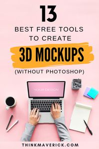 13+ Best Free Online Tools to Create 3D Mockups in Seconds (No Photoshop Needed) - ThinkMaverick - My Personal Journey through Entrepreneurship