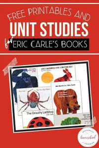 These FREE Printables and Unit Studies for Eric Carle's Books will help you expand on what your kids are learning through these beloved books. #ericcarle #hsgiveaways