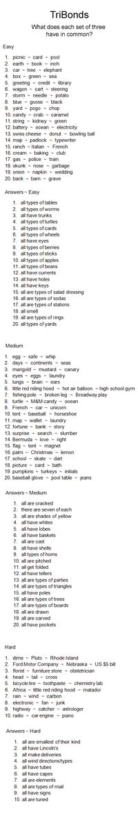 TriBond - three words with a common bond. Easy, medium, and hard TriBonds with answers