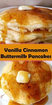 VANILLA CINNAMON BUTTERMILK PANCAKES - Cook, Taste, Eat