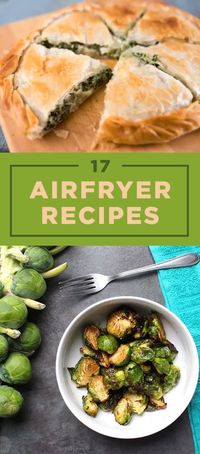 17 Airfryer Recipes You Need To Try