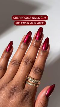 This is your sign to get Cherry Cola Nails 🍒🥤 @BrushedbyB_ nails the look using Raisin Your Voice from #OPINatureStrong!