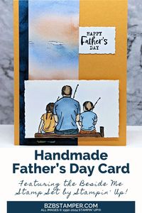 Make Father's Day extra special with a personalized card from the Beside Me Stamp Set by Stampin' Up! Jump on over to my Blog for easy to follow tips for a touching tribute to Dad. Create yours now!