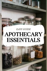 Explore the essential tools and ingredients you need to build your at-home apothecary, including jars, essential oils, natural and organic resources.